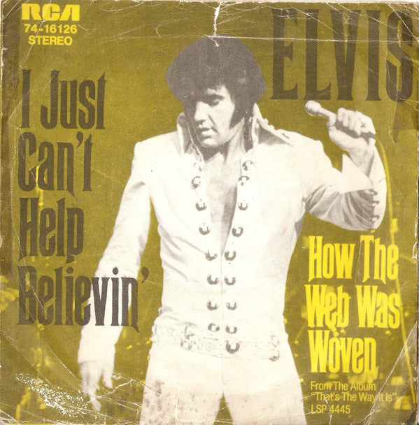 Elvis Presley : I Just Can't Help Believin' (7", Single)