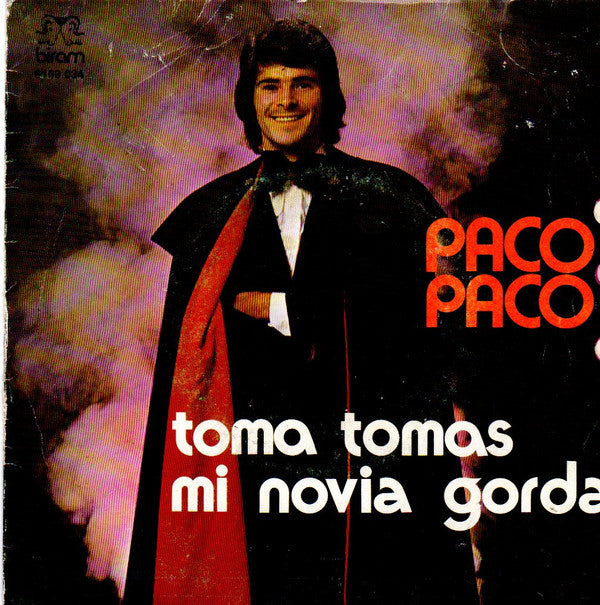 Paco Paco : Toma Tomas (7", Single)