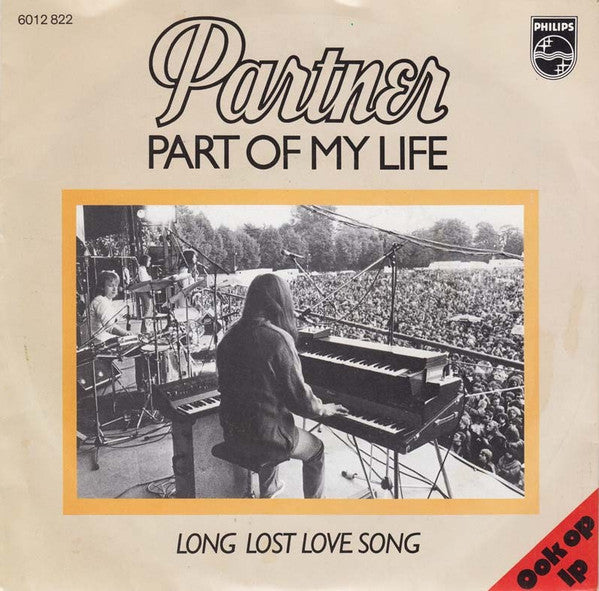 Partner : Part Of My Life (7", Single)