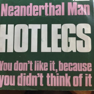 Hotlegs : Neanderthal Man (7", Single, Mono, Juk)