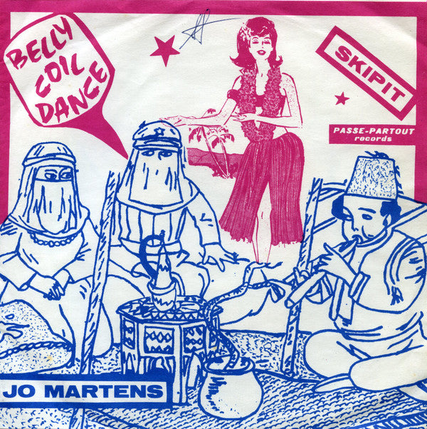 Jo Martens : Belly-Coildance (7", Single)