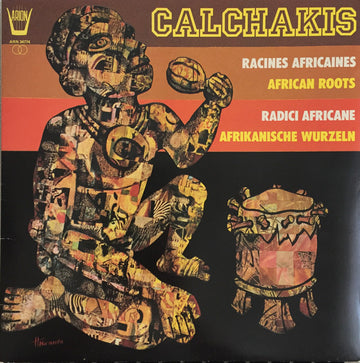 Los Calchakis : African Roots / Racines Africaines / Radici Africane (LP, Album)