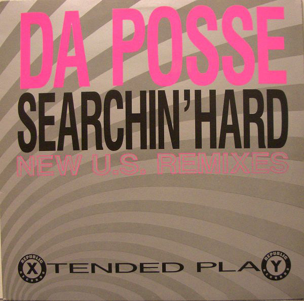 Da Posse : Searchin' Hard (New U.S. Remixes) (12", EP)