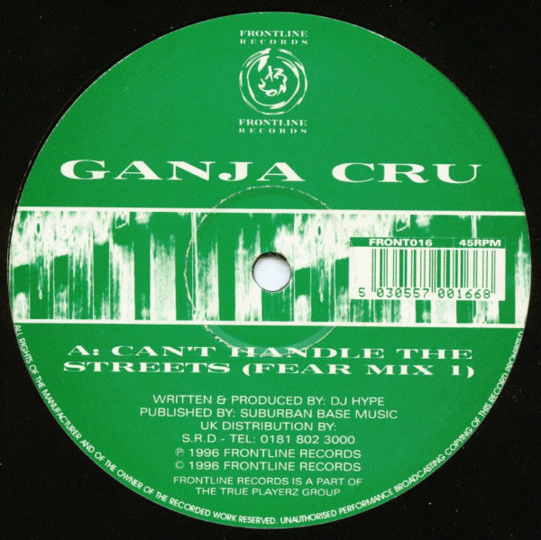 The Ganja Kru : Can't Handle The Streets (12")