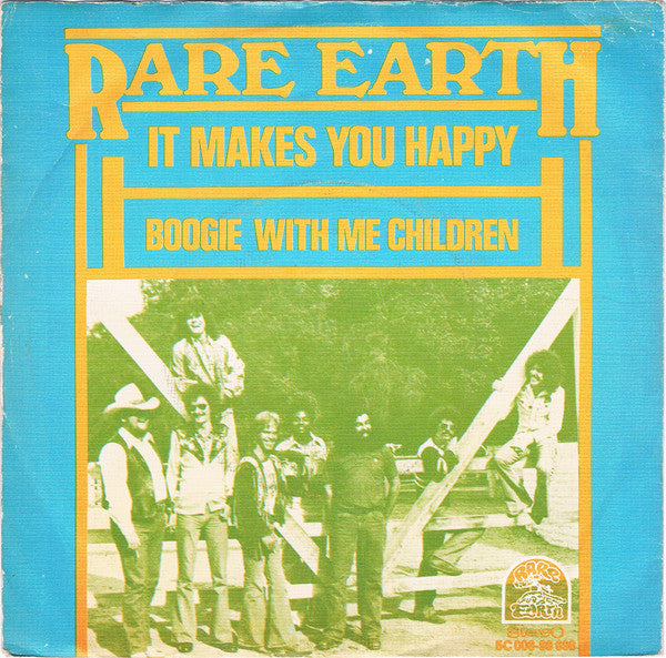 Rare Earth : It Makes You Happy (7", Single)