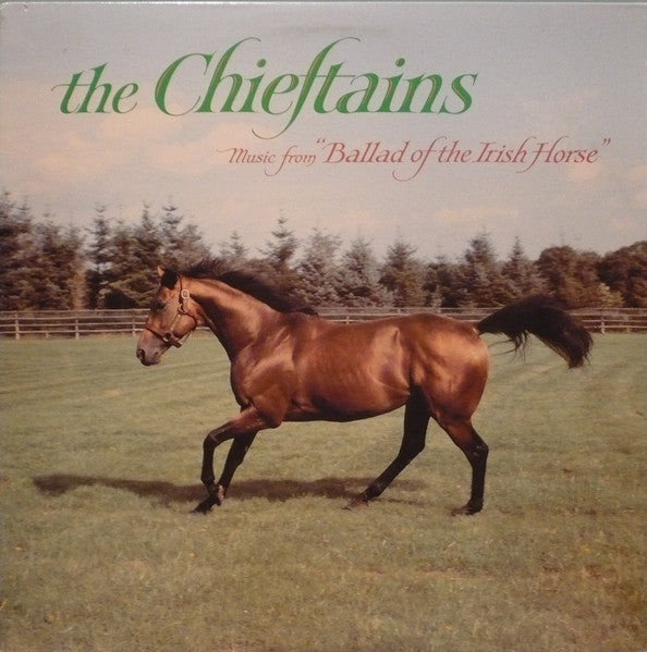 The Chieftains : Music From Ballad Of The Irish Horse (LP, Album)