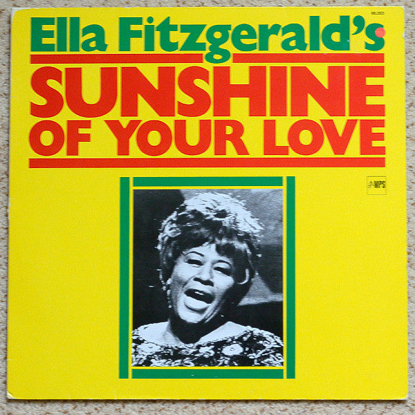 Ella Fitzgerald : Sunshine Of Your Love (LP, Album)