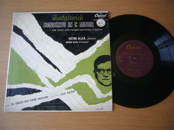 Dmitri Shostakovich, Victor Aller, Manny Klein With The Concert Arts Orchestra Conducted By Felix Slatkin : Concerto In C Minor For Piano With Trumpet And String Orchestra (10", Mono)