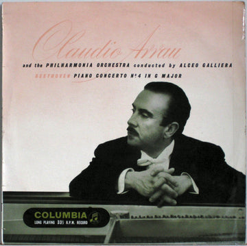 Ludwig van Beethoven - Claudio Arrau, Philharmonia Orchestra, Alceo Galliera : Piano Concerto No 4 In G Major (LP, Mono)