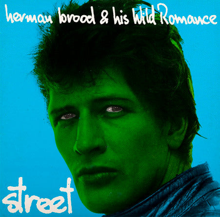 Herman Brood & His Wild Romance : Street (LP, Album, Gat)