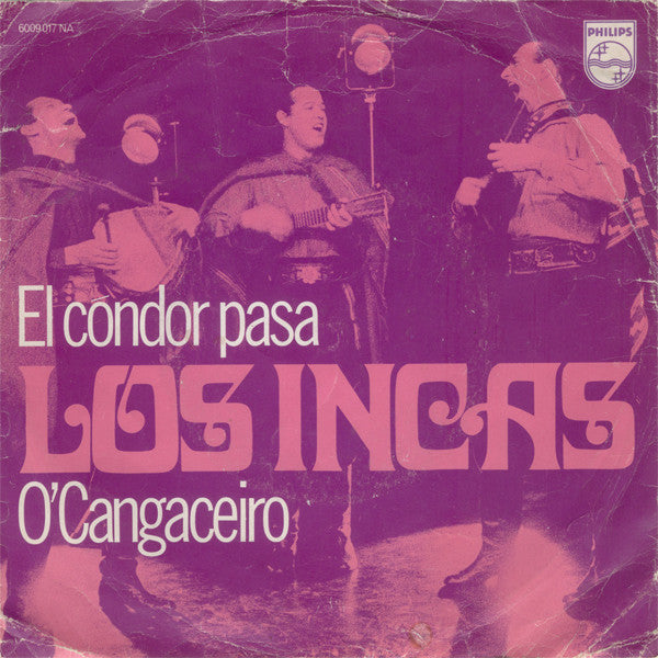 Los Incas : El Cóndor Pasa / O'Cangaceiro (7", Single, Mono)