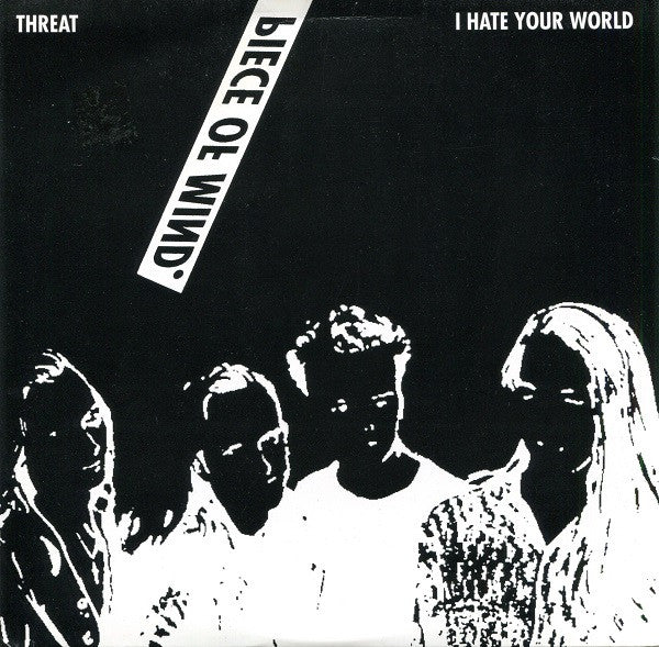 Groove Psychosis : Threat / I Hate Your World (7", Single)