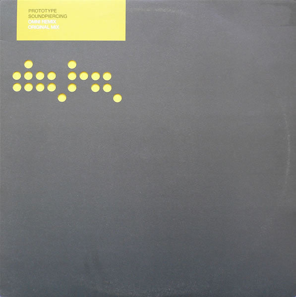 Prototype : Soundpiercing (12")