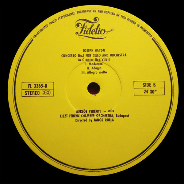 Joseph Haydn - Miklós Perényi, Liszt Ferenc Chamber Orchestra, János Rolla : Cello Concertos (In D And C) (LP, Album, RE)