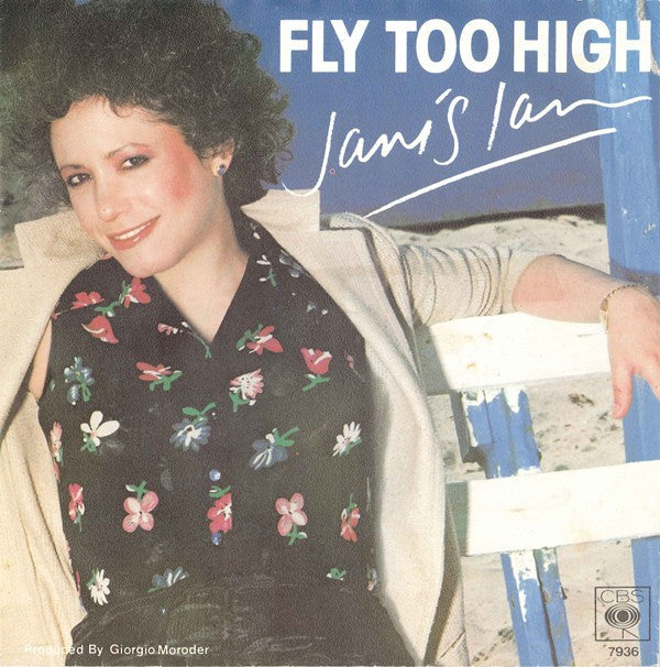 Janis Ian : Fly Too High (7", Single)