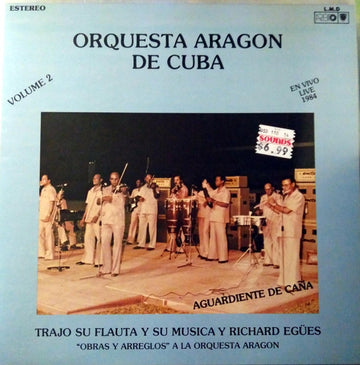 Orquesta Aragon : Aguardiente De Caña Volume 2 (En Vivo Live 1984) (LP, Album, Gat)