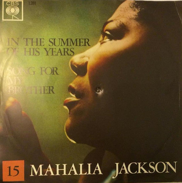 Mahalia Jackson : In The Summer Of His Years (7", RE)