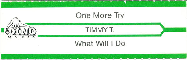 Timmy T : One More Try (7", Single)
