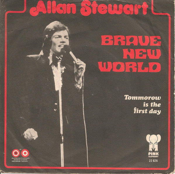 Allan Stewart (2) : Brave New World (7", Single)