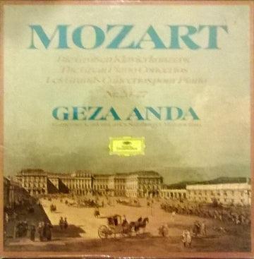 Wolfgang Amadeus Mozart - Géza Anda, Camerata Academica Salzburg : Die Großen Klavierkonzerte • The Great Piano Concertos • Les Grands Concertos Pour Piano • Nr. 20 - 27 (4xLP)