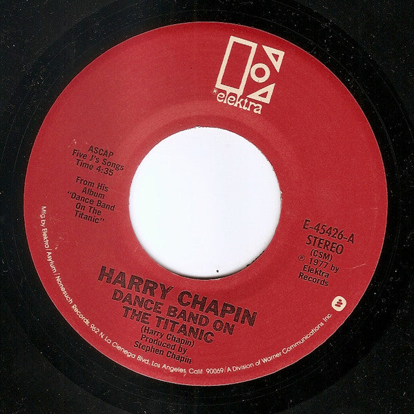 Harry Chapin : Dance Band On The Titanic (7", Single)