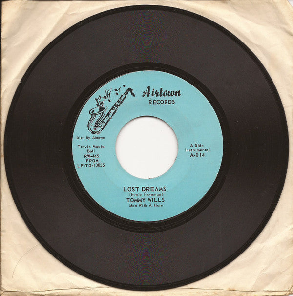 Tommy Wills : Lost Dreams (7", Single, Styrene)