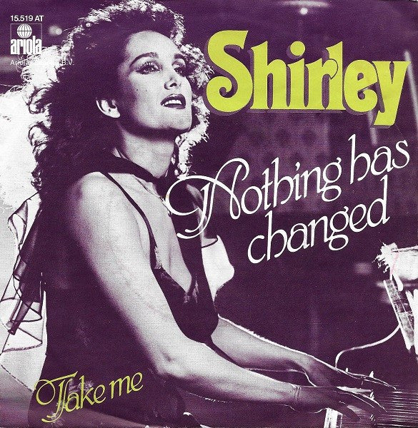 Shirley Zwerus : Nothing Has Changed (7", Single)