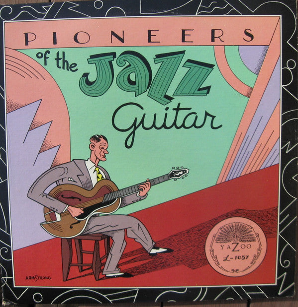 Various : Pioneers Of The Jazz Guitar (LP, Comp, Ora)