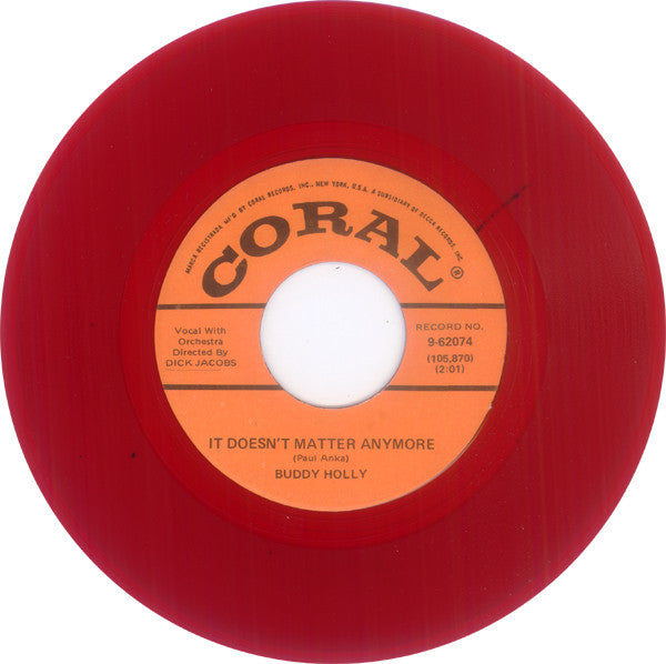 Buddy Holly : It Doesn't Matter Anymore / Raining In My Heart (7", Single, RE, Unofficial, Red)