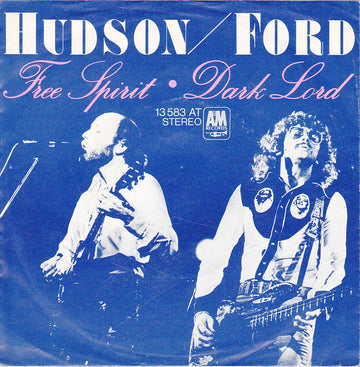 Hudson-Ford : Free Spirit (7", Single)