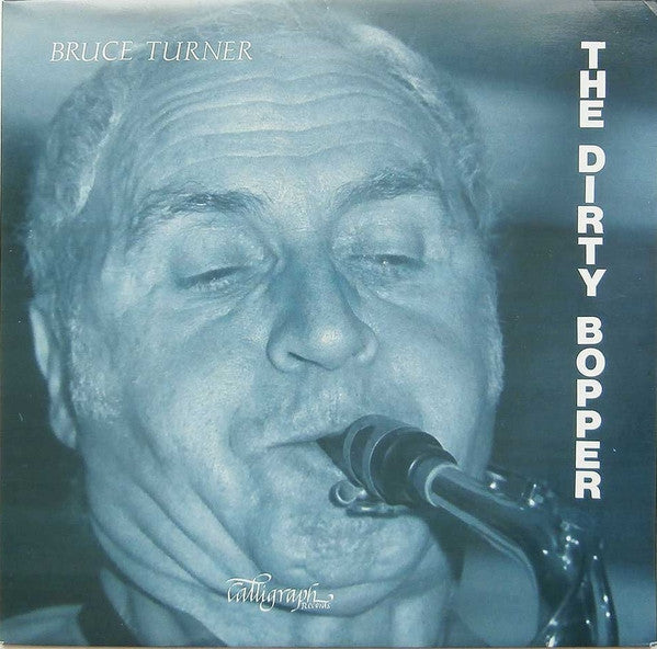 Bruce Turner : The Dirty Bopper (LP, Album)