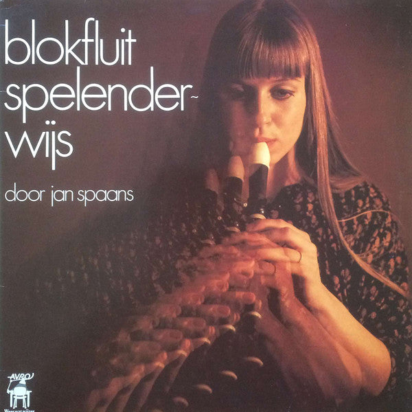 Jan Spaans : Blokfluit Spelenderwijs (LP, Album, Gat)