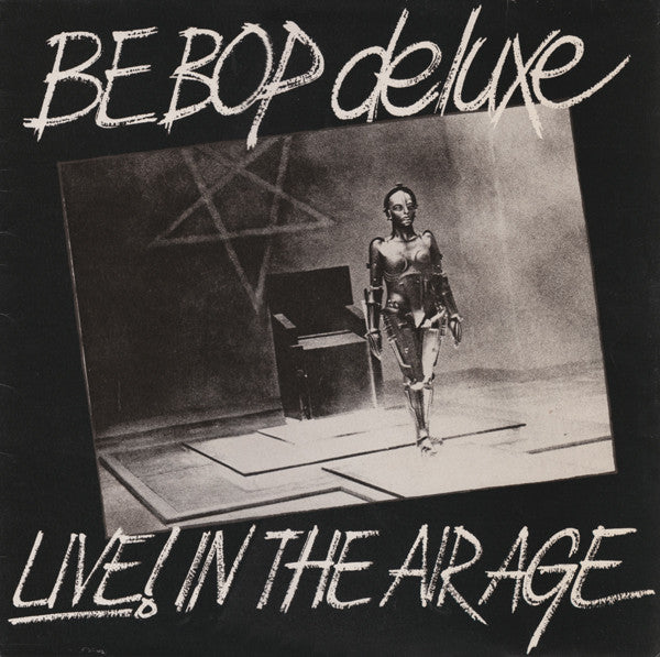 Be Bop Deluxe : Live! In The Air Age (LP, Album + 7", EP)