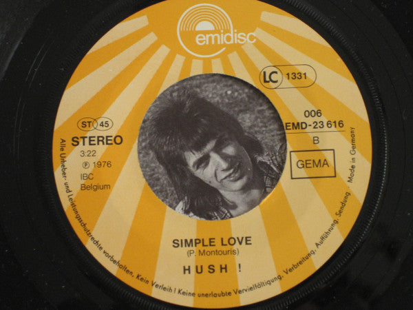 Hush (13) : You've Got Something (You Got Sunshine) (7", Single)