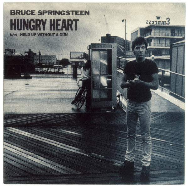 Bruce Springsteen : Hungry Heart (7", Single)