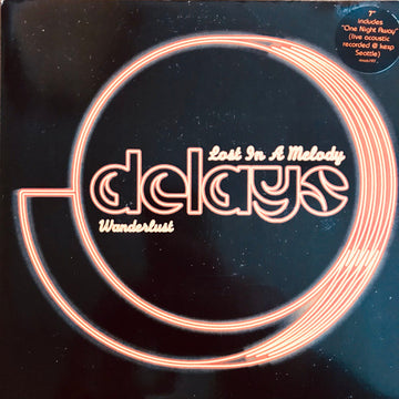 Delays : Lost In A Melody (7", Single)