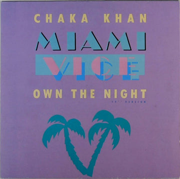 Chaka Khan : Own The Night (12", Glo)