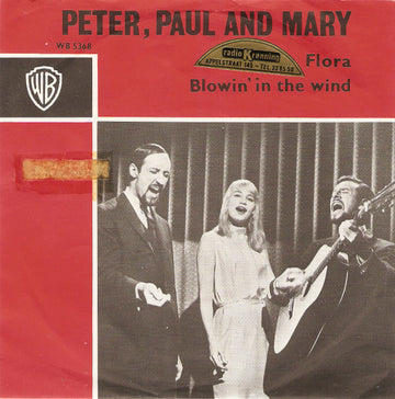 Peter, Paul & Mary : Blowin' In The Wind (7", Single)