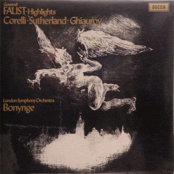 Charles Gounod - Franco Corelli, Joan Sutherland, Nicolai Ghiaurov, London Symphony Orchestra, Richard Bonynge : Faust - Highlights (LP, Album)