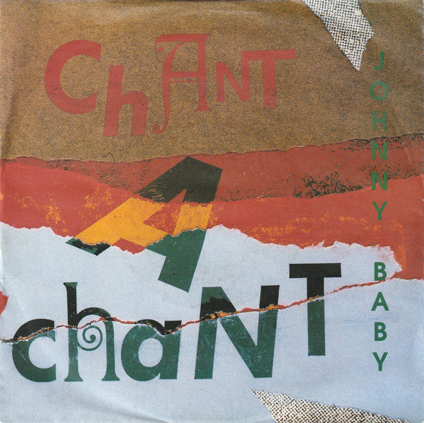 Johnny Baby : Chant A Chant (7", Single)