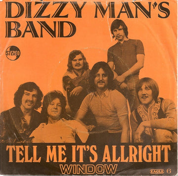 Dizzy Man's Band : Tell Me It's Allright (7", Single)