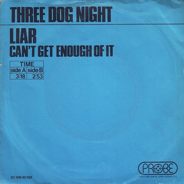 Three Dog Night : Liar (7", Single, Blu)