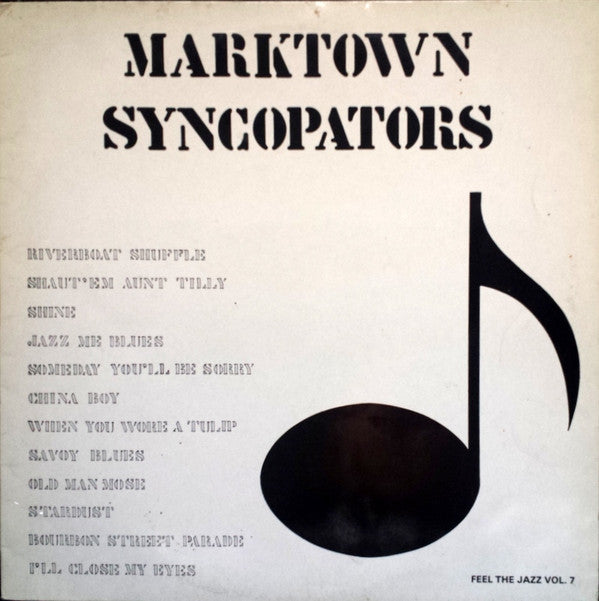 Marktown Syncopators : Feel The Jazz Vol. 7 (LP, Album)