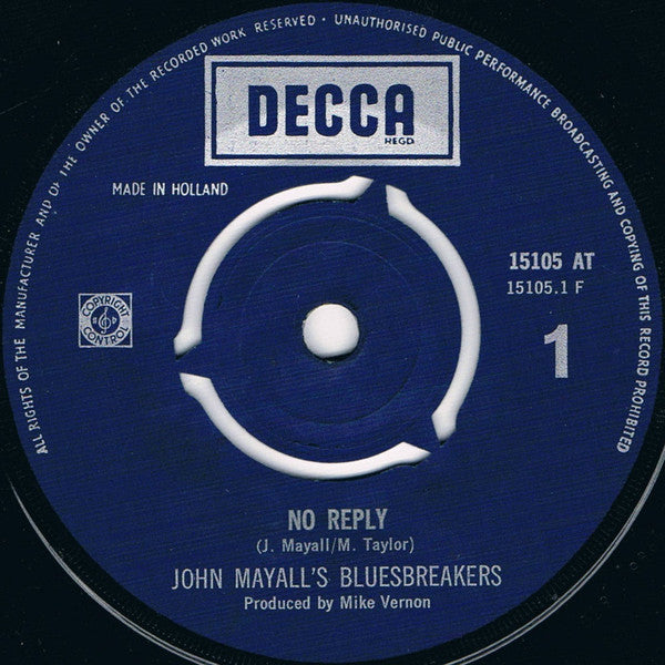 John Mayall's Bluesbreakers* : No Reply / She's Too Young (7", Single)