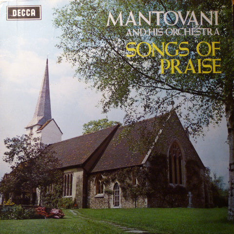 Mantovani And His Orchestra : Songs Of Praise (LP, Album, RE)