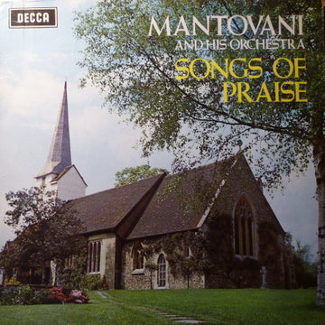 Mantovani And His Orchestra : Songs Of Praise (LP, Album, RE)