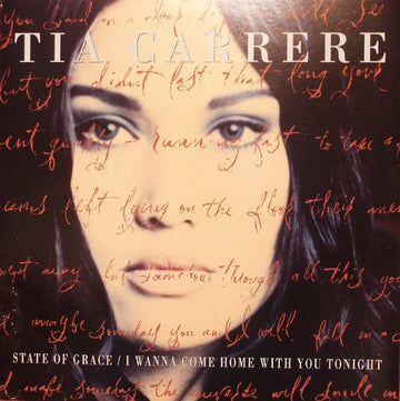 Tia Carrere : State Of Grace / I Wanna Come Home With You Tonight (12")