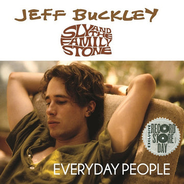 Jeff Buckley / Sly And The Family Stone* : Everyday People (7", RSD, Single, Ltd)