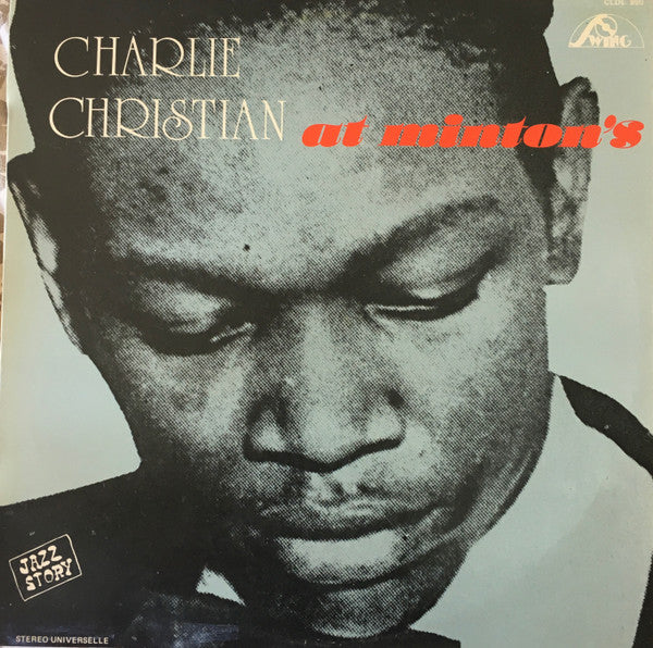 Charlie Christian / Dizzy Gillespie : Les Enregistrements Historiques Du Minton's (LP, Album, Mono, RE)