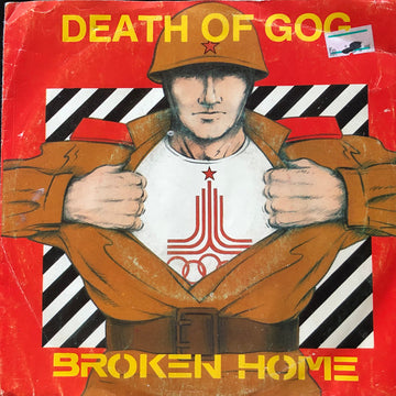 Broken Home (2) : Death Of Gog (7")